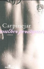 Baixar Mulher Perdigueira Carpnejar em Pdf ePub e Mobi ou ler online