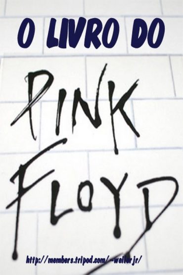 Baixar O Livro do Pink Floyd Diversos Autores em Pdf ePub e Mobi ou ler online