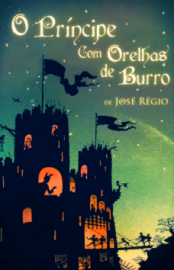 Baixar O Principe com Orelhas de Burro Jose Regio em Pdf ePub e Mobi ou ler online