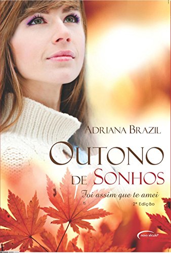 Baixar Outono de Sonhos Adriana Brazil em Pdf ePub e Mobi ou ler online