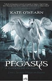 Baixar Pegasus e o Fogo do Olimpo Kate Ohearn em Pdf ePub e Mobi ou ler online