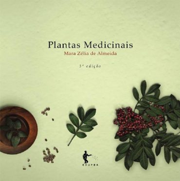 Baixar Plantas Medicinais Mara Zelia de Almeida em Pdf ePub e Mobi ou ler online