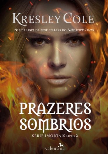 Baixar Prazeres Sombrios Kresley Cole em Pdf ePub e Mobi ou ler online