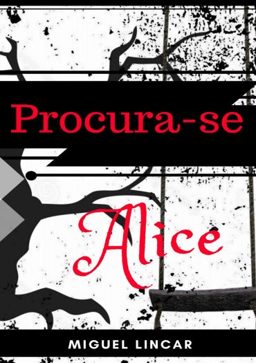 Baixar Procura se Alice Miguel Lincar em Pdf ePub e Mobi ou ler online