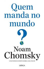 Baixar Quem Manda no Mundo Noam Chomsky em Pdf ePub e Mobi ou ler online