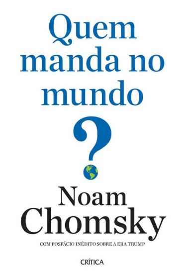 Baixar Quem Manda no Mundo Noam Chomsky em Pdf ePub e Mobi ou ler online