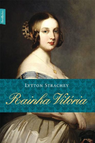 Baixar Rainha Vitoria Lytton Strachey em Pdf ePub e Mobi ou ler online