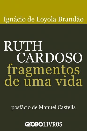 Baixar Ruth Cardoso Fragmentos Igncio de Loyola Brando em Pdf ePub e Mobi ou ler online