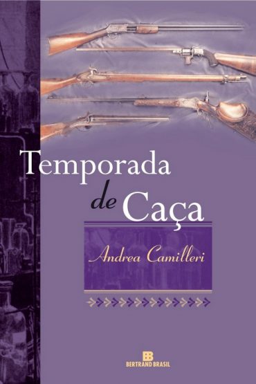 Baixar Temporada de Caca Andrea Camilleri em Pdf ePub e Mobi ou ler online