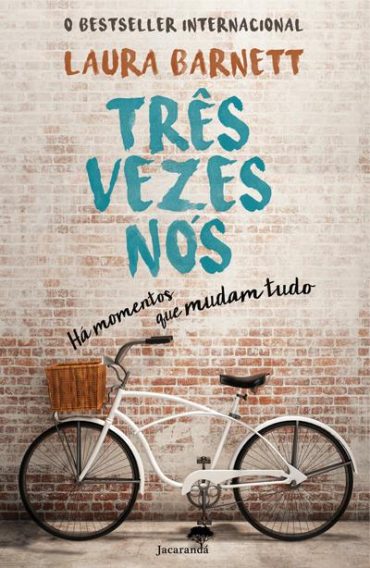 Baixar Tres Vezes Ns Laura Barnett em Pdf ePub e Mobi ou ler online