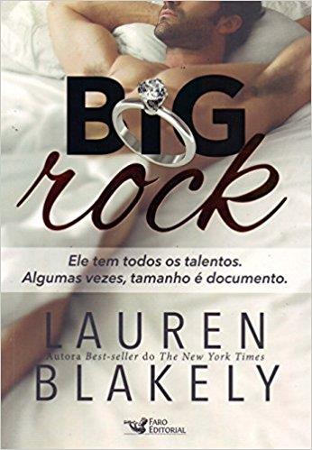 Baixar Big Rock Lauren Blakely oficial Elisa em Pdf ePub e Mobi ou ler online