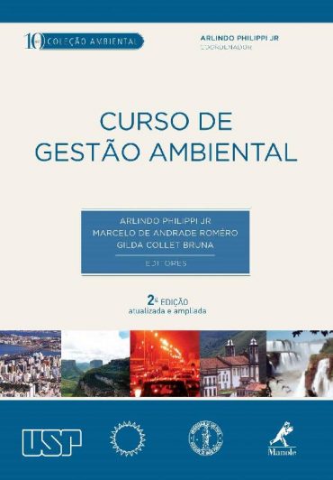 Baixar Curso de Gestao Ambiental Colecao Ambiental Arlindo Philippi Jr em Pdf ePub e Mobi ou ler online