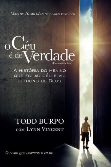 Baixar O Ceu e de Verdade Todd Burpo em Pdf ePub e Mobi ou ler online