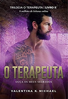 Baixar O Terapeuta 2 Ouca os Meus Segredos Valentina K Michael em Pdf ePub e Mobi ou ler online