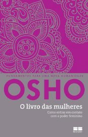 Baixar O livro das mulheres Osho em Pdf ePub e Mobi ou ler online