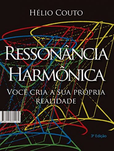 Baixar Ressonancia Harmonica Helio Couto em Pdf ePub e Mobi ou ler online