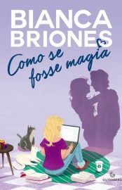 Baixar Livro Como Se Fosse Magia Bianca Briones em Pdf Mobi ou ler Online