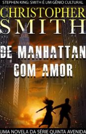 Baixar Livro De Manhattan Com Amor Christopher Smith em Pdf Mobi ou ler Online