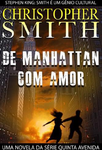 Baixar Livro De Manhattan Com Amor Christopher Smith em Pdf Mobi ou ler Online