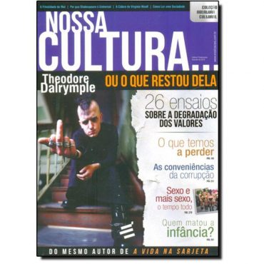 Baixar Livro Nossa Cultura Theodore Dalrymple em Pdf Mobi ou ler Online