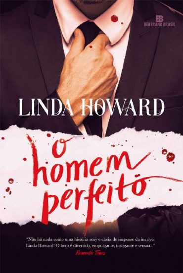 Baixar Livro O Homem Perfeito Linda Howard em Pdf Mobi ou ler Online