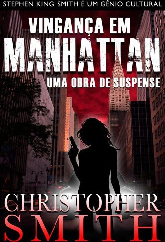 Baixar Livro Vinganca em Manhattan Christopher Smith em Pdf Mobi ou ler Online