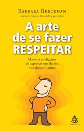 Baixar Livro A Arte de se Fazer Respeitar Barbara Berckhan em Epub Mobi e Pdf ou ler online