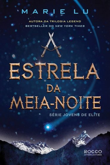 Baixar Livro A Estrela da Meia Noite Jovens de Elite Vol 03 Marie Lu em epub mobi e pdf ou ler online