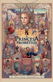 Baixar Livro A Princesa Prometida William Goldman Em Pdf Epub e Mobi ou Ler online