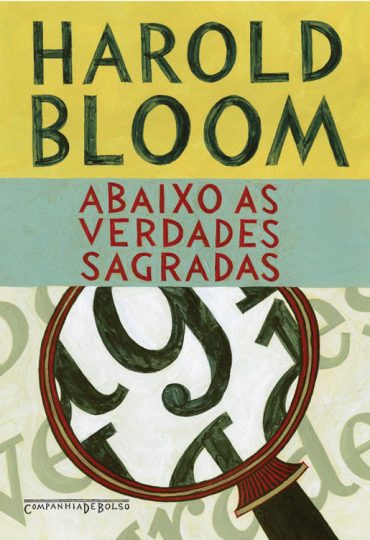 Baixar Livro Abaixo as Verdades Sagradas Harold Bloom em Epub Mobi e Pdf ou ler online