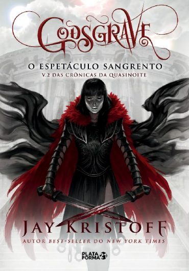 Baixar Livro Godsgrave Cronicas de Quasinoite Vol 02 Jay Kristoff Em Pdf Epub e Mobi ou Ler online