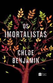 Baixar Livro Os Imortalistas Chloe Benjamin Em Pdf Epub e Mobi ou Ler online