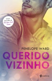 Baixar Livro Querido Vizinho Penelope Ward em Epub Mobi e Pdf ou ler online