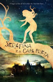 Baixar Livro Serafina e a Capa Preta Robert Beatty em epub mobi e pdf ou ler online