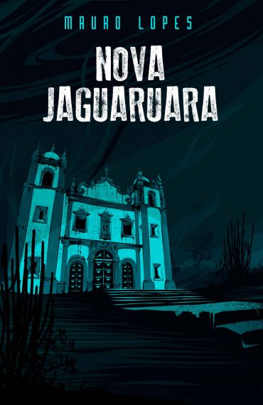 Baixar Livro Nova Jaguaruara Mauro Lopes em Epub Mobi e Pdf ou Ler Online