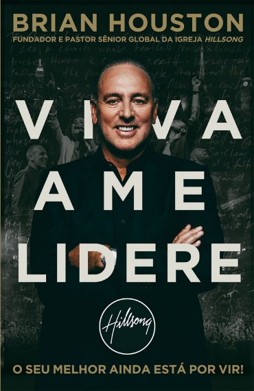 Baixar Livro Viva Ame Lidere Brian Houston em Epub Mobi e Pdf ou Ler Online