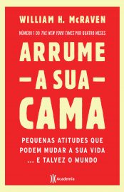 Baixar Livro Arrume a Sua Cama William H. Mcraven em Pdf Mobi e Epub ou Ler online