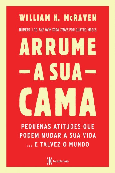 Baixar Livro Arrume a Sua Cama William H. Mcraven em Pdf Mobi e Epub ou Ler online