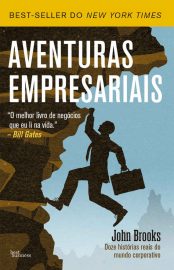 Baixar Livro Aventuras Empresariais John Brooks em Pdf Mobi e Epub ou Ler online