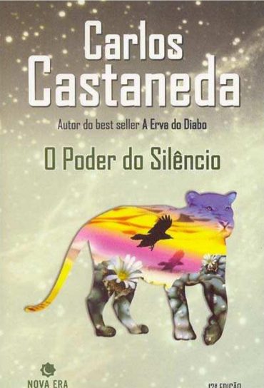 Baixar Livro O Poder do Silencio Carlos Castaneda em Pdf Epub e Mobi ou Ler Online