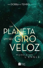 baixar livro um planeta em seu giro veloz uma dobra no tempo vol 03 madeleine lengle em pdf epub mobi ou ler online