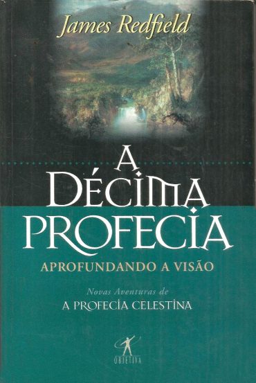 baixar livro a decima profecia james redfield em pdf epub mobi ou ler online