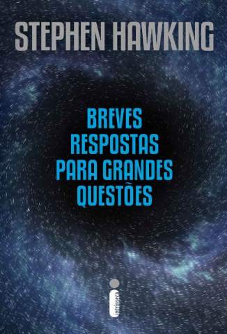 Baixar Livro Breves Respostas para Grandes Questoes Stephen Hawking Em Epub Pdf Mobi Ou Ler Online large