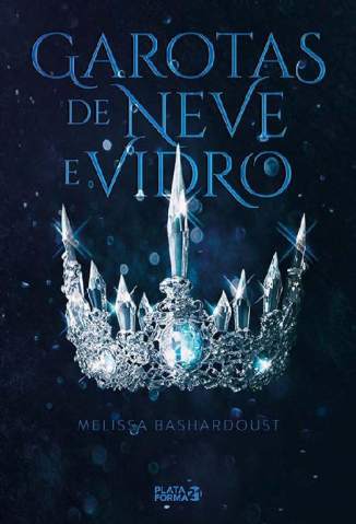 Baixar Livro Garotas de Neve e Vidro Melissa Bashardoust Em Epub Pdf Mobi Ou Ler Online large