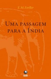 Baixar Livro uma Passagem para a India Edward Morgan Forster Em Epub Pdf Mobi Ou Ler Online large