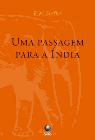 Baixar Livro uma Passagem para a India Edward Morgan Forster Em Epub Pdf Mobi Ou Ler Online large