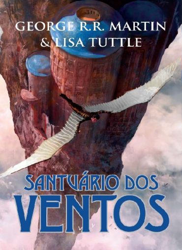 baixar livro santuario dos ventos george r r martin em pdf epub mobi ou ler online