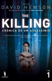 baixar livro the killing cronicas de um assassino vol 02 david hewson em pdf epub mobi ou ler online