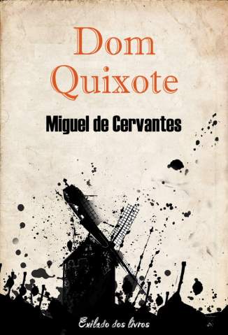 Baixar Livro Don Quixote de La Mancha Miguel de Cervantes Em Epub Pdf Mobi Ou Ler Online large