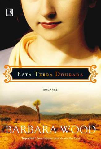 Baixar Livro Esta Terra Dourada Barbara Wood Em Epub Pdf Mobi Ou Ler Online large